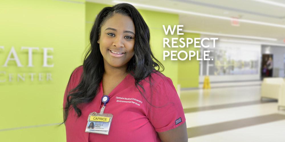 Upstate Values: We Respect People.