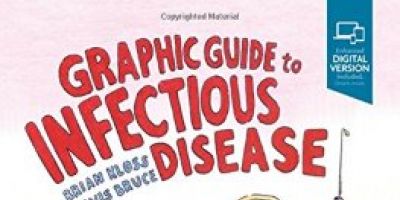 Dr. Kloss and Mr. Bruce release Graphic Guide to Infectious Disease