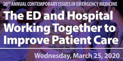 20th Annual Contemporary Issues in Emergency Medicine Conference