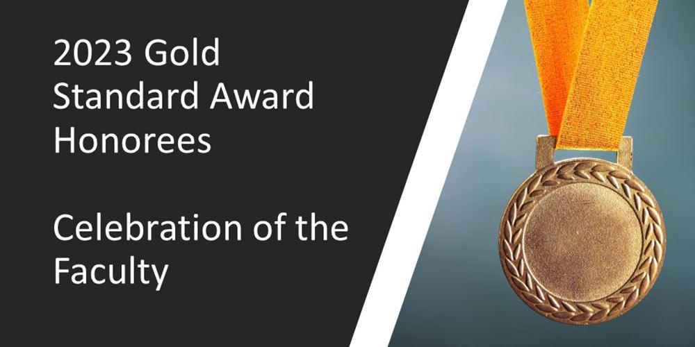 Gold Standard Awards Faculty Affairs & Faculty Development SUNY Upstate