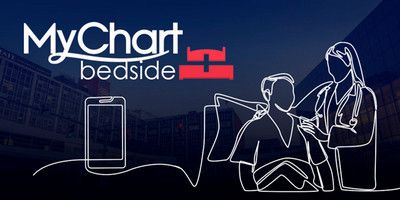 Upstate Medical University Launches MyChart Bedside, An Enhanced Version of MyChart for Admitted Patients
