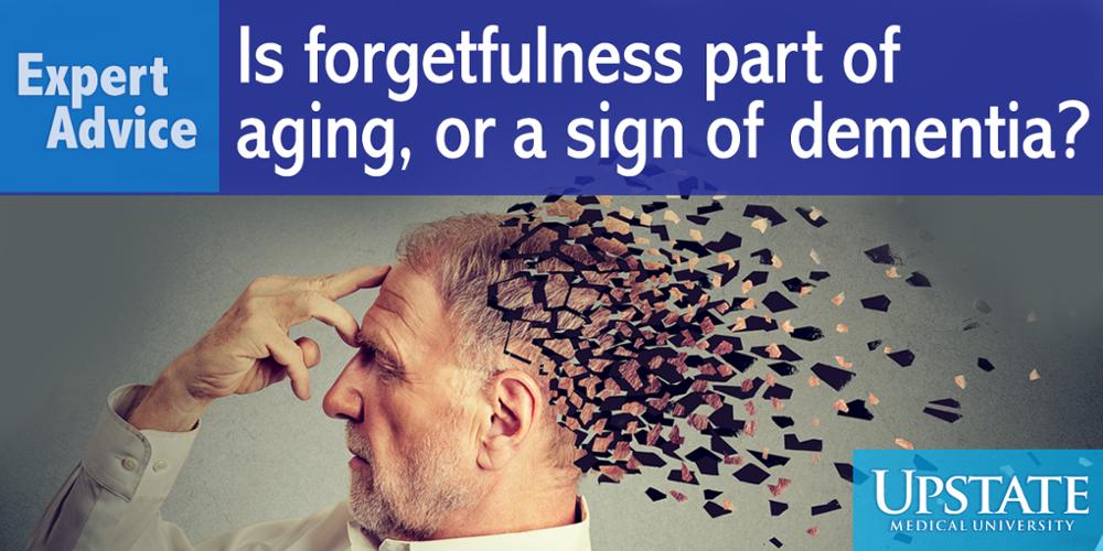 Is forgetfulness a sign of aging or of dementia?