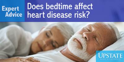 Expert Advice: Does bedtime affect heart disease risk?
