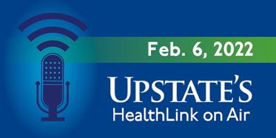 Studying a common childhood virus; preserving personal memories; treating arthritis of the hand: Upstate Medical University's HealthLink on Air for Sunday, Feb, 6, 2022