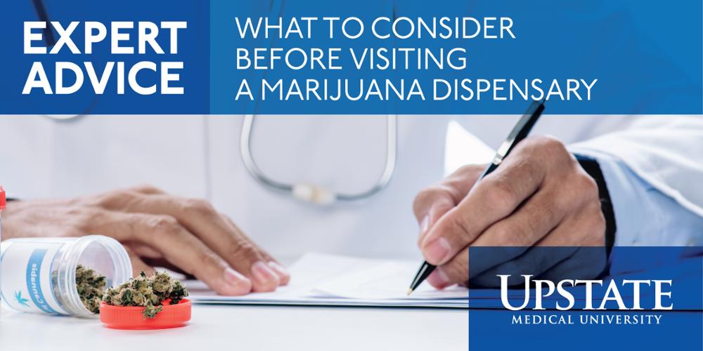 Expert Advice: What to consider before visiting a marijuana dispensary