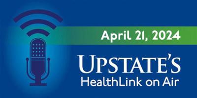 Robotic surgery for cancer; Zika, dengue update; quelling workplace violence: Upstate's HealthLink on Air for Sunday, April 21, 2024
