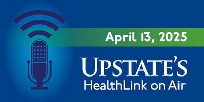 Fibromyalgia; cochlear implants; spinal muscular atrophy: Upstate Medical University's HealthLink on Air for Sunday, April 13, 2025