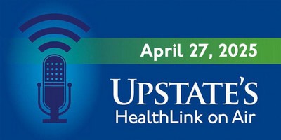 Infant sleep advice; a non-addictive pain reliever: Upstate Medical University's HealthLink on Air for Sunday, April 27, 2025