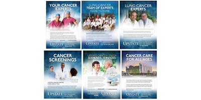 A sampling of Cancer Center ads, many of which highlight specific cancers and experts. Ask for the experts. Ask for Upstate.