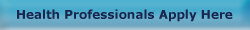 Health Professionals Apply Here