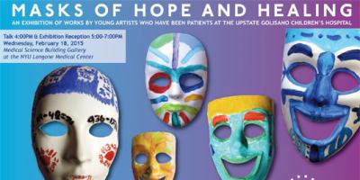 NYU displays healing masks created by Upstate Golisano Children's Hospital patients