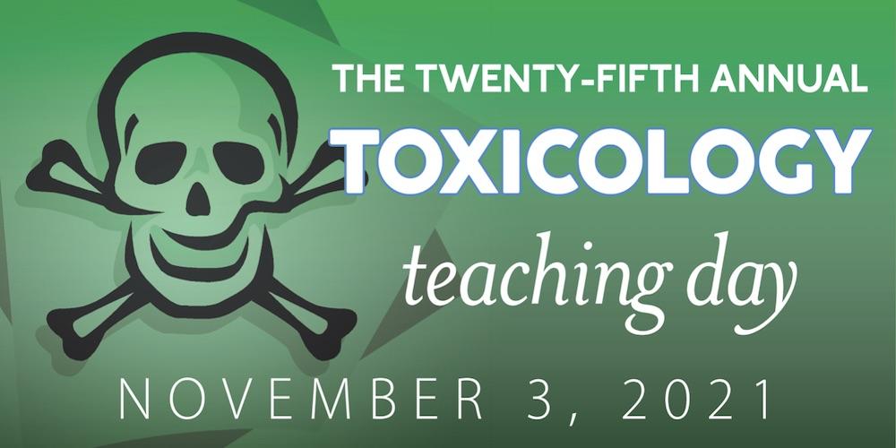 25th Toxicology Teaching Day