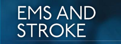 EMS and Stroke