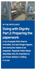 Time Warner Cable News airs Dying with Dignity all week.