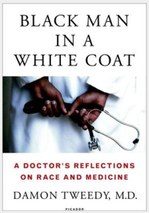 Black Man in a White Coat book