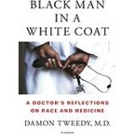 Black Man in a White Coat book